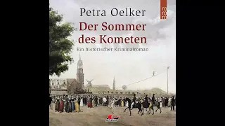Petra Oelker - Folge 02: Der Sommer des Kometen (Komplettes ungekürztes Hörbuch)