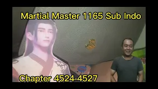 novel Martial Master 1166 Sub Indo(CHP 4524-4527).Merebut tubuh Raja iblis