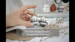 Amigurumi Tutorial - We Bare Bears Crochet Keychain (Panda)