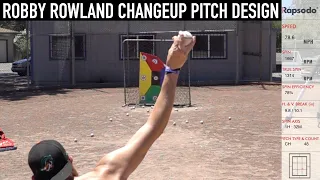 Changeup Pitch Design on Rapsodo - Robby Rowland