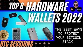 Top 6 Bitcoin Hardware Wallets of 2022