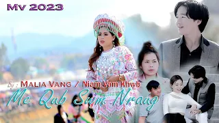 Me Qub Swm Nraug by Malia Vang / Niam Vam khwb Original New Song 1-09-2023