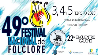 49 Festival Nacional de Folclore  - Sábado 4 de febrero 2023