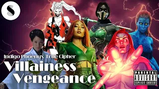 Villainess Vengeance by @indigophoenyxofficial  x True Cipher