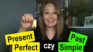 Nigdy już nie pomylisz Present Perfect z Past Simple! I Po Angielsku #36