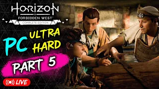 🏹 Horizon Forbidden West: PC Ultra Hard Playthrough - Part 5