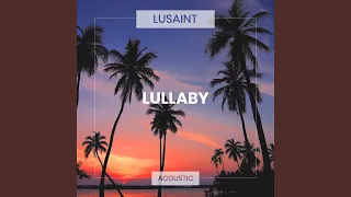 Lullaby (Acoustic)