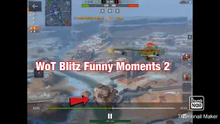 WOT Blitz Funny Moments 2