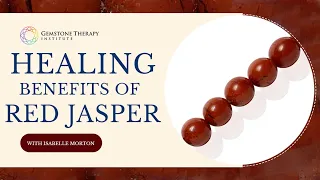 Healing Benefits of Red Jasper