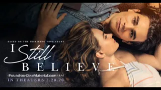 I STILL BELIEVE TRAILER (2020) official movie