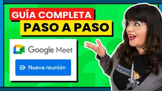 💬 Cómo usar Google Meet (Tutorial)