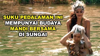 SELAMA BERTAHUN TAHUN SUKU PEDALAMAN INI TIDAK PERNAH MANDI‼️ - Alur Cerita Film