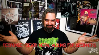 Response: Death Metal Albums for Beginners!