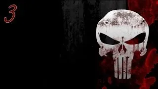 Прохождение The Punisher (Каратель) — часть 3:Спокойные похороны