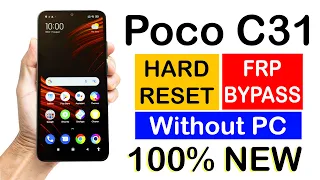 Poco C31 HARD RESET & FRP UNLOCK (without pc) | New 100% Working 💥💥💥