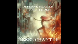 Mylène Farmer x Microsoft Bing - Désenchantée Remix ft. Feder (Extended) (Official Audio)