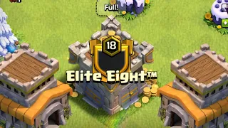 II Elite Eight™️Finally Hits Level 18!!! II + ClanWarLeague Recap II