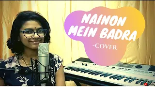 Nainon Mein Badra Chaye I Lata Mangeshkar I Cover By Kallyani Vinod