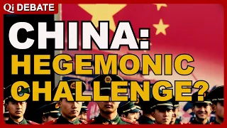 China as a Hegemonic Challenge?