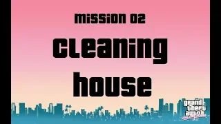 Grand Theft Auto: Vice City Stories - Mission 02 - Cleaning House