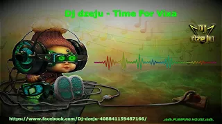 Dj dzeju   Time For Vixa