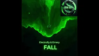 Electrofiy & Emery - Fall (Sam Ray Brasswave Remix)