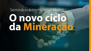 O Novo Ciclo da Mineração