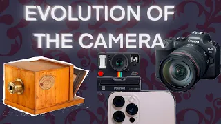 CAMERA EVOLUTION THROUGH THE YEARS!!