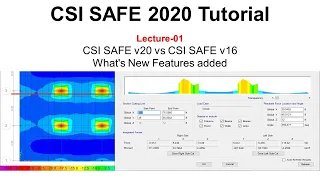 1. CSI SAFE 2020 Tutorial - Introduction to CSI SAFE v20 vs v16 - What's New Features added