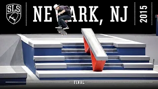 2015 SLS World Tour: Newark, NJ | FINAL | Full Broadcast