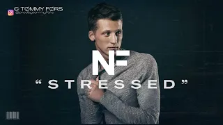 FREE | "Stressed" Sad Chill NF Type Beat