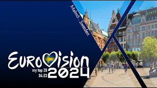 Eurovision 2024 | My Top 29 | 04.03.2024