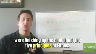 Principle of fitness 5 Use it or Lose it