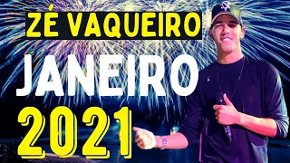 ZÉ VAQUEIRO - MUSICAS INÉDITAS JANEIRO 2021 - REPERTÓRIO NOVO - ZÉ VAQUEIRO ORIGINAL - LANÇAMENTOS