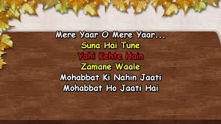 Mohabbat Ki Nahin Jaati Mohabbat Ho Jaati Hai Mere Yaar  Karaoke