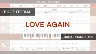 How to play - "Love Again" (by Dua Lipa) [Guitar/Piano/Bass] Tutorial/Transcription/Tab/Score