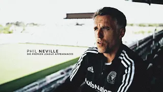 Phil Neville - Coach, Inter Miami | Inspiration