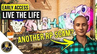 Another Life RP Scam? An Early Access look at 'Live the Life'