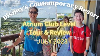 Atrium Club Level Review and Tour at Disney's Contemporary Resort/July 2023