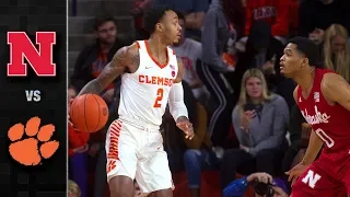 Nebraska vs. Clemson Basketball Highlights (2018-19)