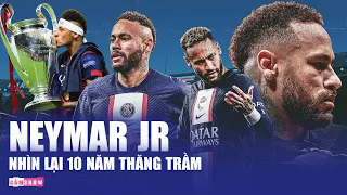 10 NĂM THĂNG TRẦM CỦA NEYMAR: MÃI CỐ GẮNG NHƯNG CHƯA THỂ BƯỚC VÀO NGÔI ĐỀN HUYỀN THOẠI