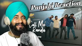 Reaction Call Me Randa : Gulzaar Chhaniwala | Mahi Gaur | Mukesh Tiwari