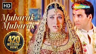 Mubarak Mubarak - मुबारक हो तुमको ये शादी | Haan Maine Bhi Pyaar Kiya | Bollywood Shaadi Songs