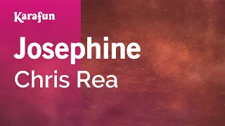 Josephine - Chris Rea | Karaoke Version | KaraFun