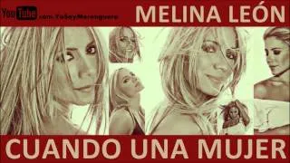 Melina León - Cuando Una Mujer (Merengue) 2001