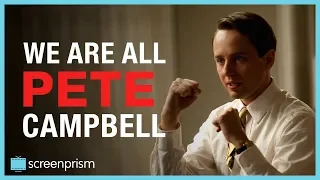 Mad Men: We Are All Pete Campbell