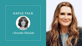 Brooke Shields and Gayle King Reveal How They Really Feels About Aging | Gayle Talk | Oprah Daily