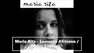 Maria Rita - Lamento Africano / Ríctus Capas 4k Fundo Relaxante| Feito com 💝 | Brasileira |