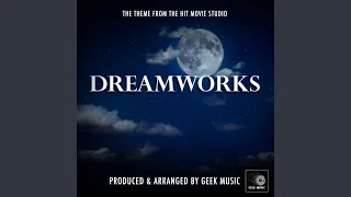 DreamWorks Pictures Logo Theme