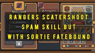 Rangers scattershoot skill spamming but with sortie fatebound [SOUL KNIGHT PREQUEL]